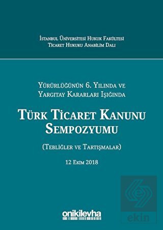 Türk Ticaret Kanunu Sempozyumu