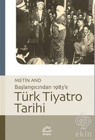 Türk Tiyatro Tarihi - Başlangıcından 1983\'e