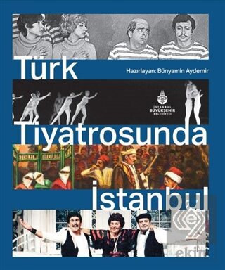 Türk Tiyatrosunda İstanbul