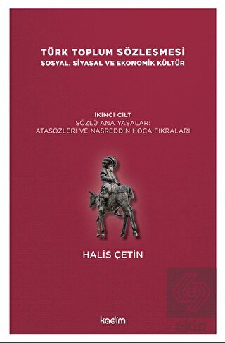 Türk Toplum Sözleşmesi Sosyal, Siyasal ve Ekonomik