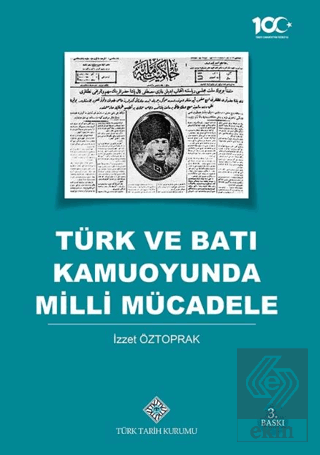 Türk ve Batı Kamuoyunda Milli Mücadele