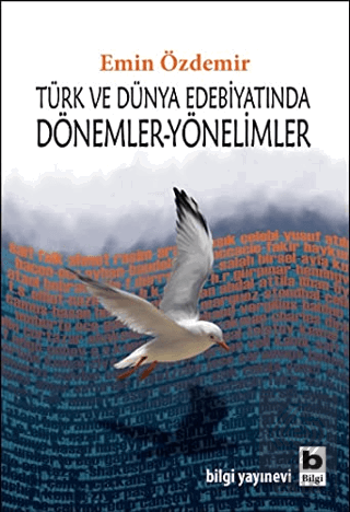 Türk ve Dünya Edebiyatında Dönemler-Yönelimler