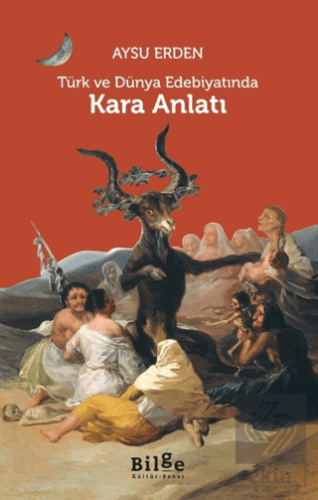 Türk ve Dünya Edebiyatında Kara Anlatı