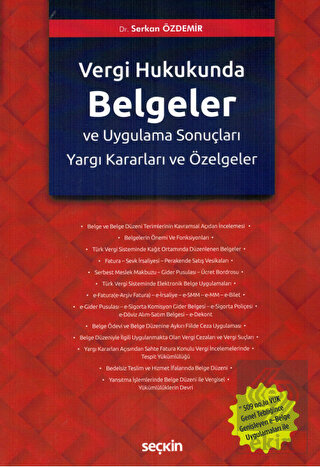 Türk Vergi Hukukunda Belgeler ve Uygulama Sonuçlar