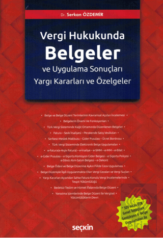 Türk Vergi Hukukunda Belgeler ve Uygulama Sonuçlar