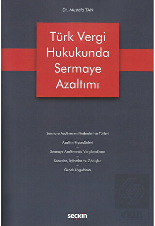 Türk Vergi Hukukunda Sermaye Azaltımı