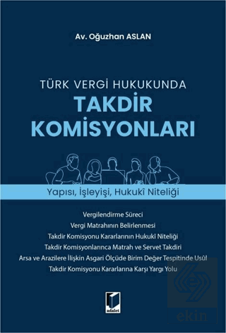 Türk Vergi Hukukunda Takdir Komisyonları
