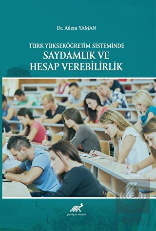 Türk Yükseköğretim Sisteminde Saydamlık ve Hesap V