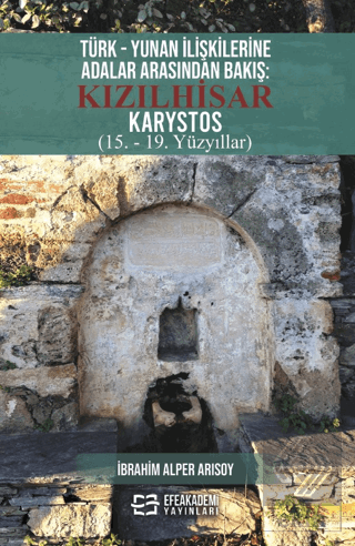 Türk - Yunan İlişkilerine Adalar Arasından Bakış: