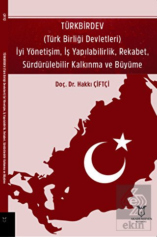 Türkbirdev (Türk Birliği Devletleri) İyi Yönetişim