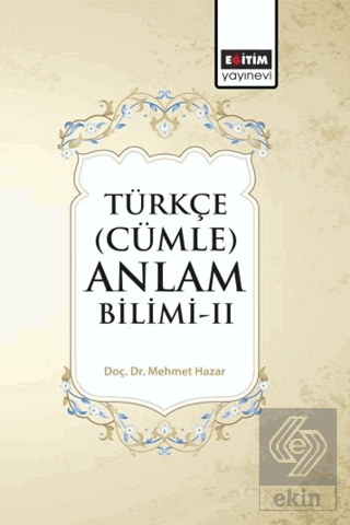 Türkçe (Cümle) Anlam Bilimi - II