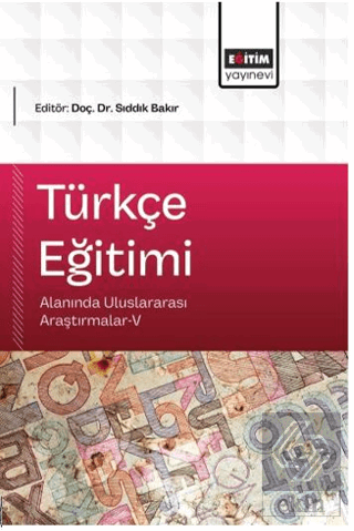 Türkçe Eğitimi Alanında Uluslararası Araştırmalar - 5