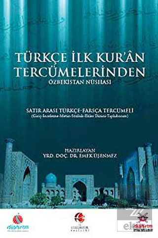 Türkçe İlk Kuran Tercümelerinden: Özbekistan Nüsha