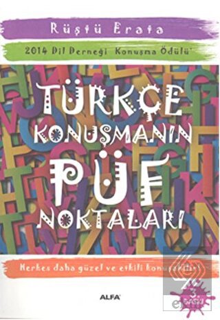 Türkçe Konuşmanın Püf Noktaları