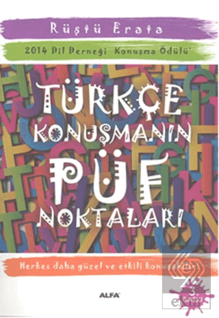 Türkçe Konuşmanın Püf Noktaları