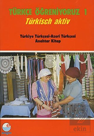 Türkçe Öğreniyoruz 1 Türkçe - Azerice: Anahtar Kit