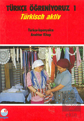 Türkçe Öğreniyoruz 1 Türkçe - İspanyolca