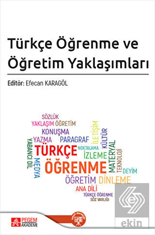Türkçe Öğrenme ve Öğretim Yaklaşımları
