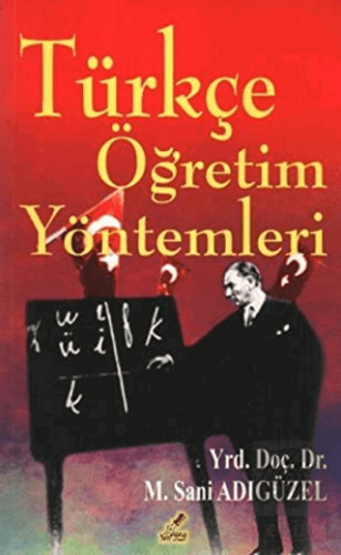 Türkçe Öğretim Yöntemleri
