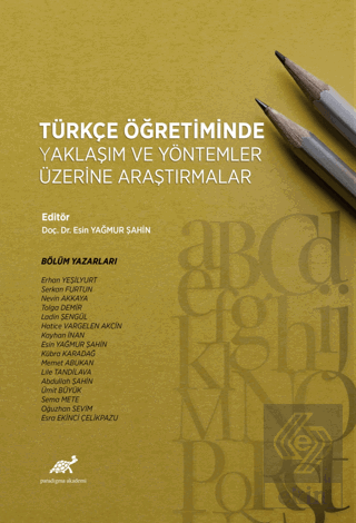 Türkçe Öğretiminde Yaklaşım ve Yöntemler Üzerine A