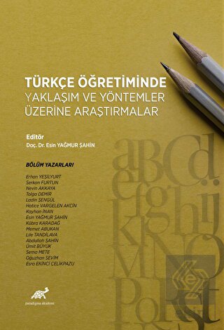 Türkçe Öğretiminde Yaklaşım ve Yöntemler Üzerine A