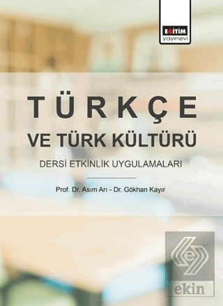 Türkçe ve Türk Kültürü Dersi Etkinlik Uygulamaları