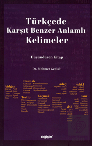 Türkçede Karşıt Benzer Anlamlı Kelimeler