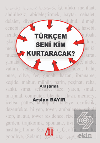 Türkçem Seni Kim Kurtaracak