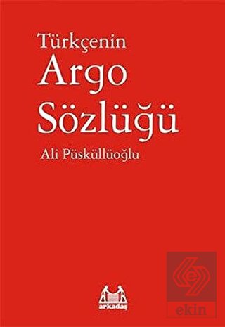 Türkçenin Argo Sözlüğü