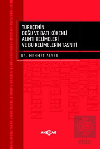 Türkçenin Doğu ve Batı Kökenli Alıntı Kelimeleri v