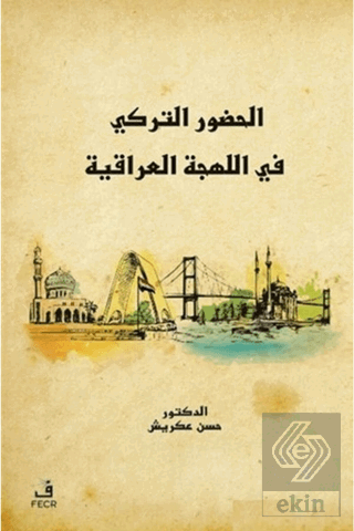 Türkçenin Irak Lehçesindeki Varlığı