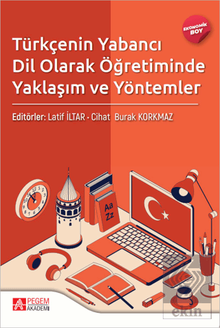 Türkçenin Yabancı Dil Olarak Öğretiminde Yaklaşım