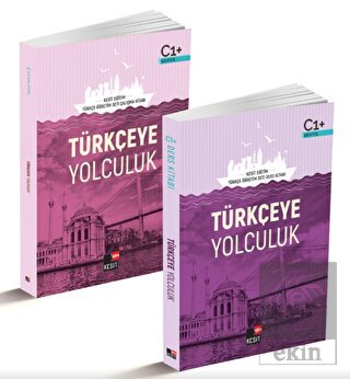 Türkçeye Yolculuk C1 Ders Kitabı / C1 Çalışma Kita