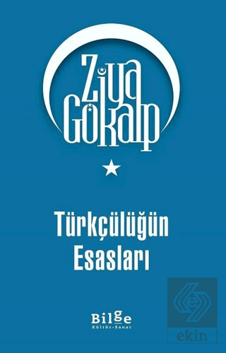 Türkçülüğün Esasları
