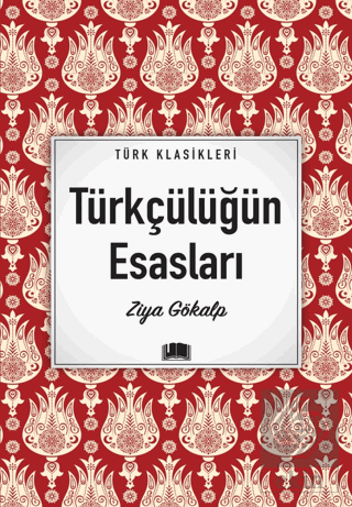Türkçülüğün Esasları