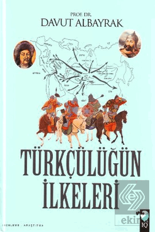 Türkçülüğün İlkeleri