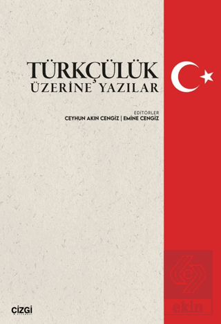Türkçülük Üzerine Yazılar