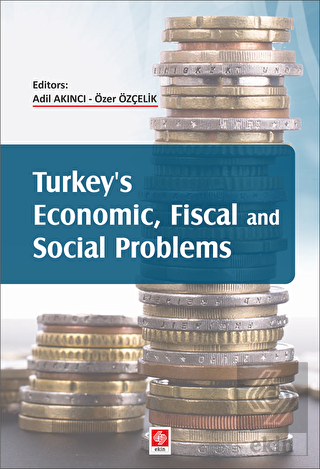 Turkeys Ekonomic Fiscal and Social Problems