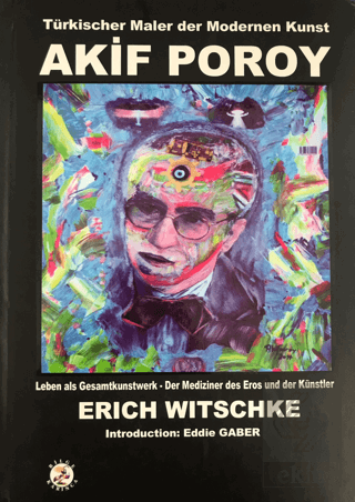 Türkischer Maler der Modernen Kunst - Akif Poroy