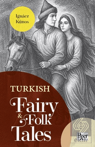 Turkish Fairy & Folk Tales