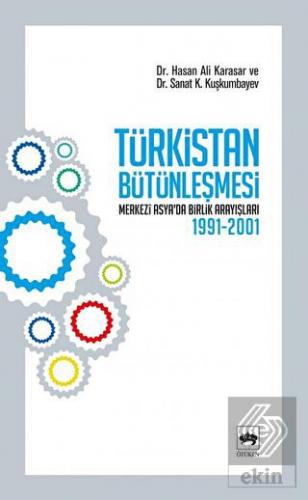 Türkistan Bütünleşmesi