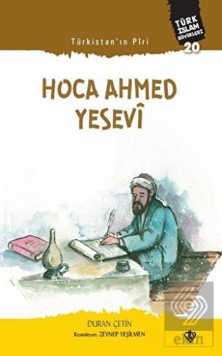 Türkistan Piri Hoca Ahmed Yesevi - Türk İslam Büyü