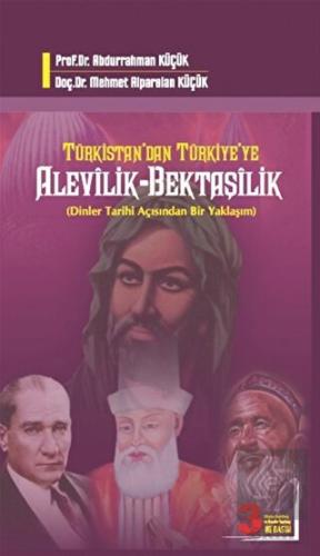 Türkistan'dan Türkiye'ye Alevilik-Bektaşilik