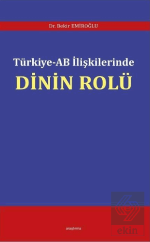 Türkiye - AB İlişkilerinde Dinin Rolü