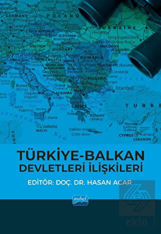 Türkiye-Balkan Devletleri İlişkileri