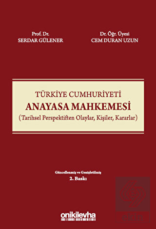 Türkiye Cumhuriyeti Anayasa Mahkemesi (Tarihsel Pe