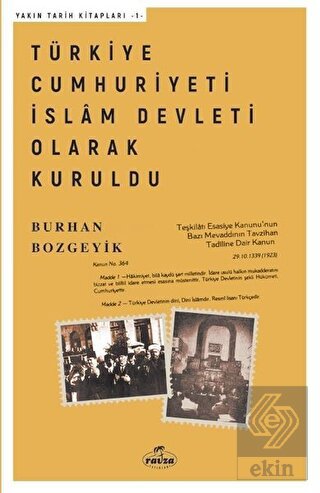 Türkiye Cumhuriyeti İslam Devleti Olarak Kuruldu