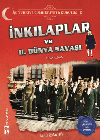 Türkiye Cumhuriyeti: Kuruluş 5 - İnkılaplar ve 2.