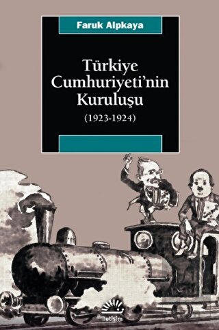 Türkiye Cumhuriyeti\'nin Kuruluşu (1923-1924)
