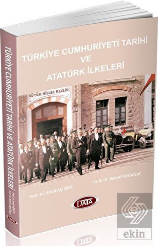 Türkiye Cumhutiyeti Tarihi ve Atatürk İlkeleri